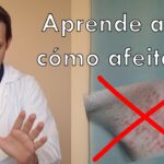 "5 Tips para Evitar la Irritación Después de Afeitarte"